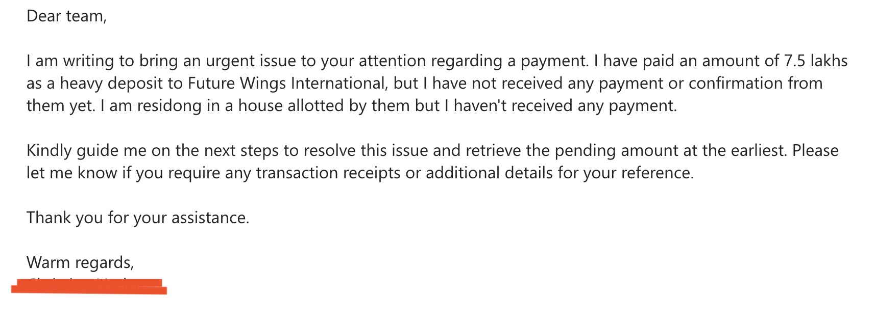 Redacted customer email reporting a 7.5 lakh heavy deposit to Future Wings International