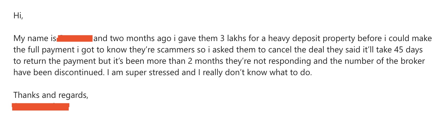 Redacted customer email reporting a 3 lakh token, a 45-day refund promise, then a dead broker number